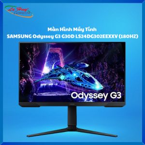 Màn hình máy tính SAMSUNG Odyssey G3 G30D LS24DG302EEXXV (24 inch - VA - 180Hz - 1ms - FHD)