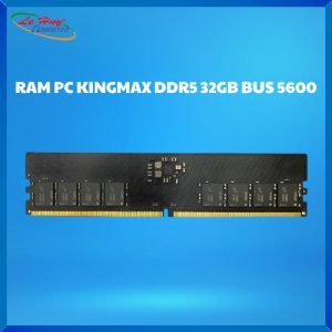 Ram Máy Tính Kingmax DDR5 32GB 5600Mhz