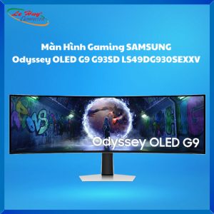 Màn Hình Máy Tính Gaming SAMSUNG Odyssey OLED G9 G93SD LS49DG930SEXXV (49 inch - OLED - DQHD - 240Hz - 0.03ms - Cong)