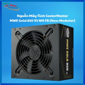 Nguồn Máy Tính CoolerMaster MWE Gold 850 V3 NM FR (Non-Modular)