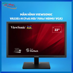 Màn Hình Máy Tính ViewSonic VA22E1-H (Full HD/ 75Hz/ HDMI/ VGA)