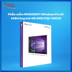 Phần mềm MICROSOFT Windows Pro 10  64Bit Eng Intl OEI DVD (FQC-08929)