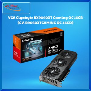 Card Màn Hình - VGA GIGABYTE Radeon RX 9060 XT GAMING OC 16G (GV-R9060XTGAMING OC-16GD)
