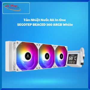 Tản Nhiệt Nước All In One SEGOTEP BEACED 360 ARGB White