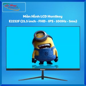 Màn hình máy tính Huntkey E2232F (21.5 inch - FHD - IPS - 100Hz - 5ms)