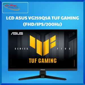 Màn Hình Máy Tính ASUS VG259Q5A TUF GAMING (FHD/ IPS/ 200Hz)
