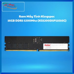 Ram Máy Tính Kingspec 16GB DDR5 5200Mhz (KS5200D5P11016G)
