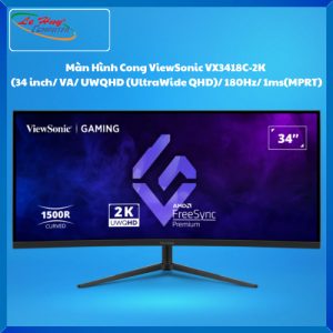 Màn Hình Cong ViewSonic VX3418C-2K (34 inch/ VA/ UWQHD (UltraWide QHD)/ 180Hz/ 1ms(MPRT)