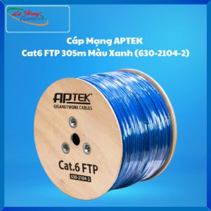 Cáp Mạng APTEK Cat6 FTP 305m Màu Xanh (630-2104-2)