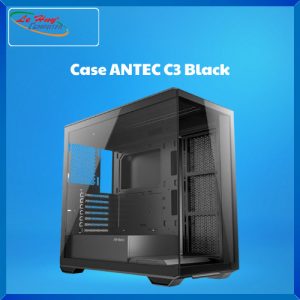 Vỏ Case Antec C3 Black (Chưa Kèm Fan)