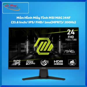 Màn Hình Máy Tính MSI MAG 244F (23.8 Inch/ IPS/ FHD/ 1ms(MPRT)/ 200Hz)