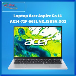 Máy tính xách tay/ Laptop Acer Aspire Go N25C11 (AG14-72P-563L) (Core 5 120U; 16GB; 512GB SSD; UMA; 14inch FHD+; Win11; Bạc; NX.JSBSV.002)