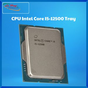 CPU Intel Core I5-12500 Tray No Fan
