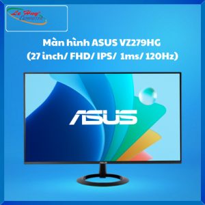 Màn Hình Máy TínhASUS VZ279HG (27 inch/ FHD/ IPS/  1ms/ 120Hz)