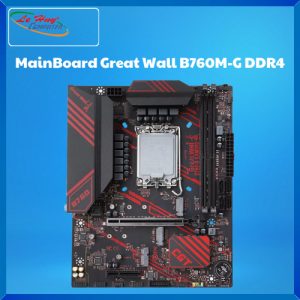 Bo Mạch Chủ - MainBoard Great Wall B760M-G DDR4
