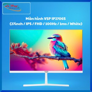 Màn Hình Máy Tính VSP IP2706S (27inch / IPS / FHD / 100Hz / 1ms / White)