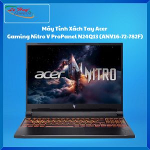 Máy Tính Xách Tay/Laptop Acer Gaming Nitro V ProPanel N24Q13 (ANV16-72-782F) ( Intel Core 7 240H; 16GB; 512GB SSD; RTX5050/8GB; 16inch FHD+; Win11; Đen; NH.QUPSV.001)