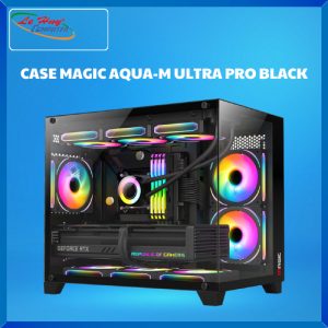 Vỏ Máy Tính - CASE MAGIC AQUA-M ULTRA PRO BLACK