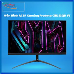 Màn Hình Máy Tính ACER Gaming Predator XB323QK V3 (31.5 inch/ IPS/ 4k UHD/ 160Hz/ 0.5ms/ HDMI/ DP)