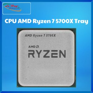 CPU AMD Ryzen 7 5700X Tray No Fan (3.4 GHz Upto 4.6GHz / 36MB / 8 Cores, 16 Threads / 65W / Socket AM4)