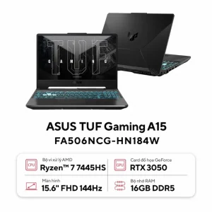 Laptop ASUS TUF Gaming A15 FA506NCG-HN184W (Ryzen 7-7445HS, RAM 16GB, 512GB SSD, 15.6 FHD IPS 144Hz, WiFi 6, Bluetooth 5.3, Win 11, RTX 3050 4G, Đen)