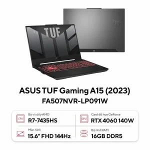 Laptop Asus TUF Gaming A15 FA507NVR-LP091W (R7-7735HS, 16GB DDR5, 512G SSD, RTX4060 8GB, 15.6 inch FHD 144Hz, Win 11, Xám)