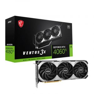 VGA MSI GeForce RTX 4060 Ti VENTUS 3X 8G OC